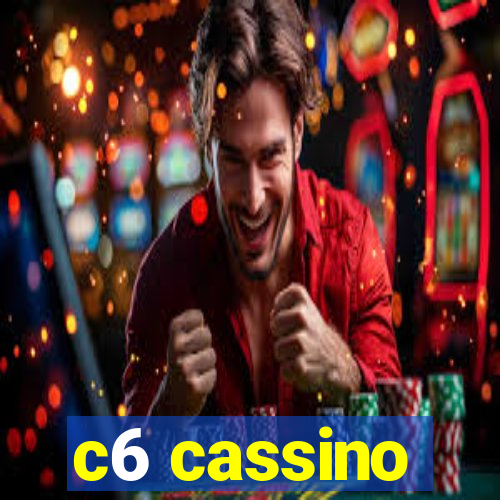 c6 cassino