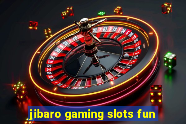 jibaro gaming slots fun