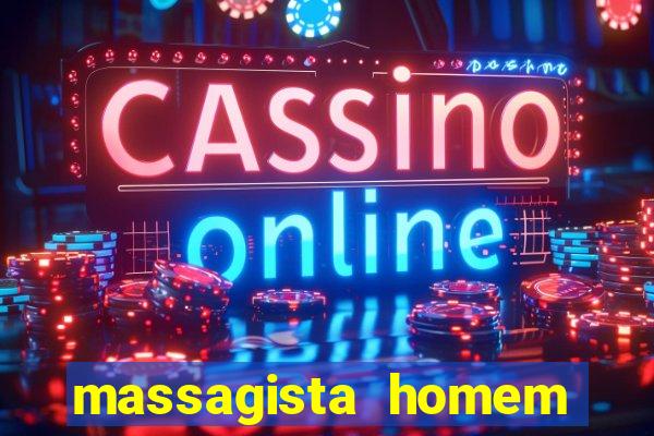 massagista homem porto alegre