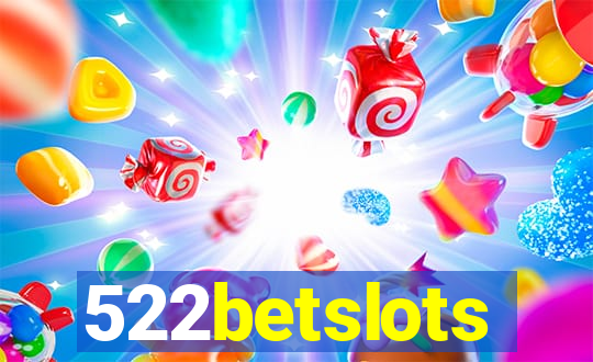 522betslots