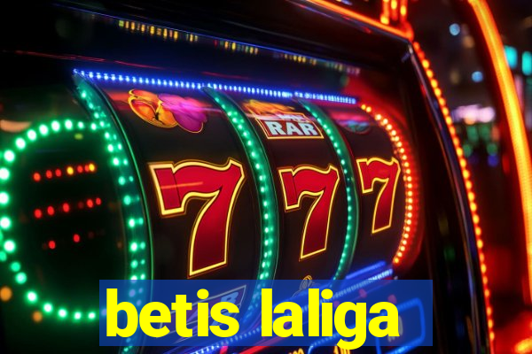 betis laliga