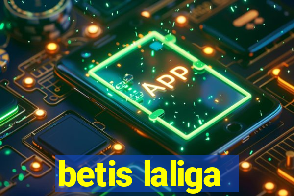 betis laliga