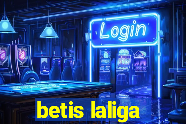 betis laliga