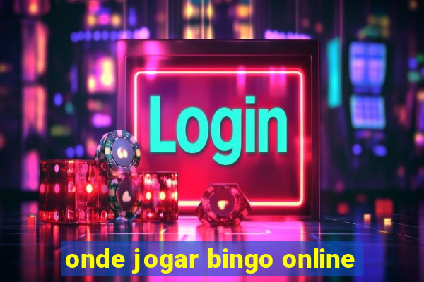 onde jogar bingo online