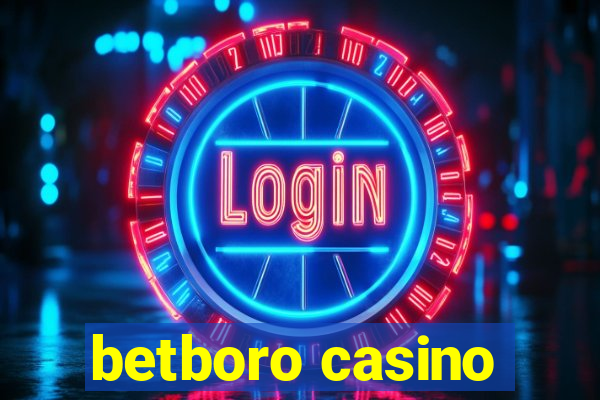 betboro casino