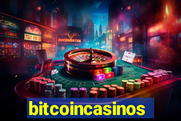 bitcoincasinos