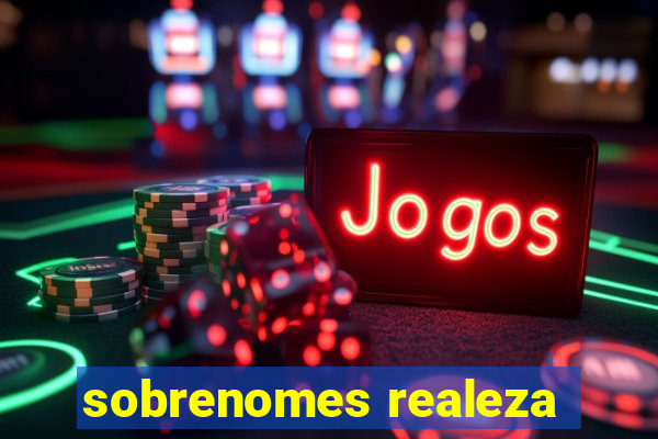 sobrenomes realeza