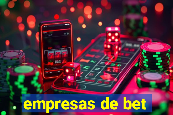 empresas de bet