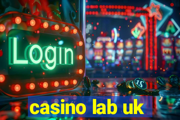 casino lab uk