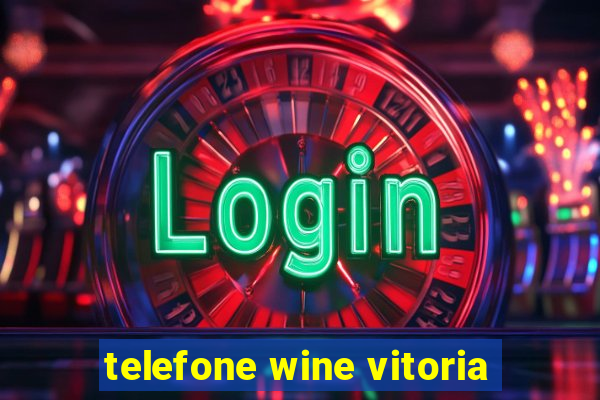 telefone wine vitoria