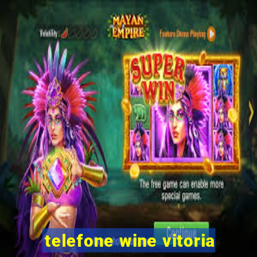 telefone wine vitoria