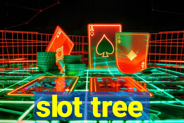 slot tree