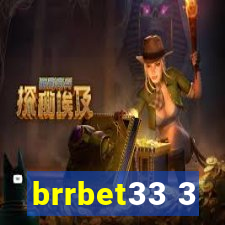 brrbet33 3