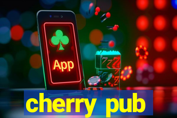 cherry pub