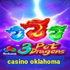 casino oklahoma