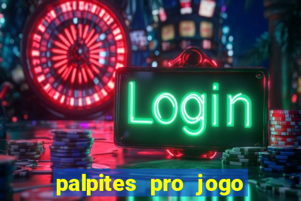 palpites pro jogo do flamengo