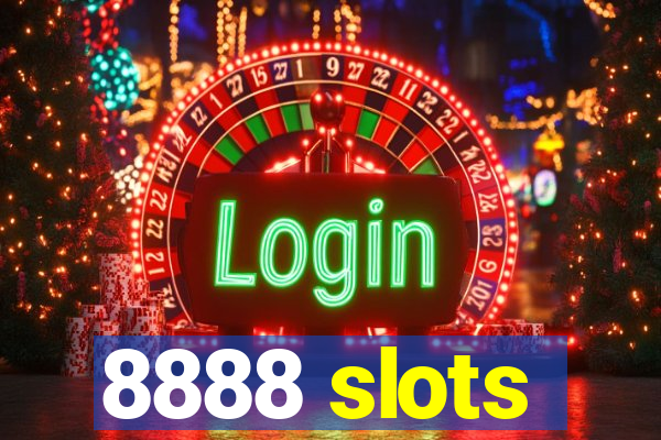 8888 slots