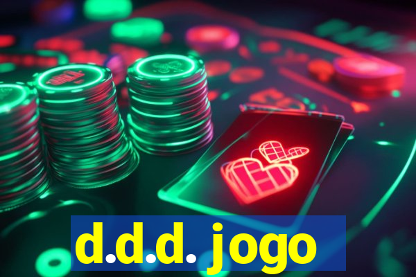 d.d.d. jogo