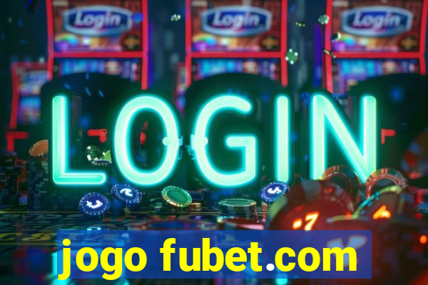 jogo fubet.com