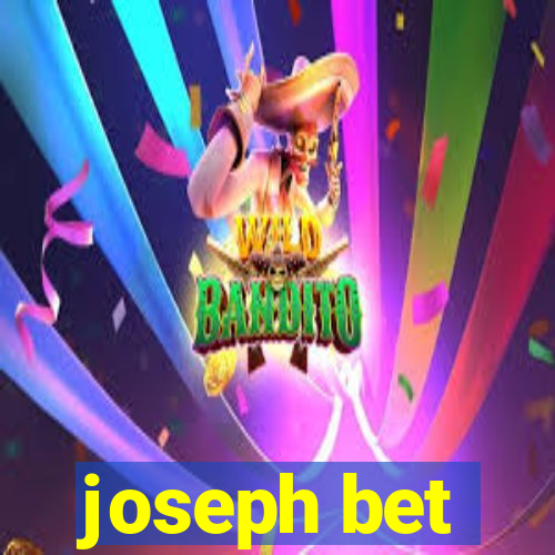 joseph bet