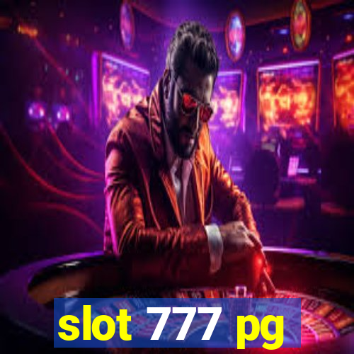 slot 777 pg