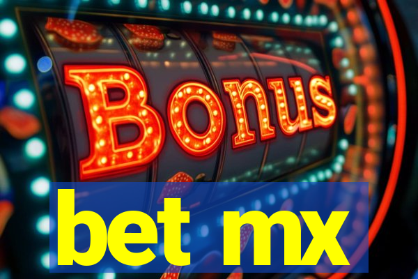 bet mx