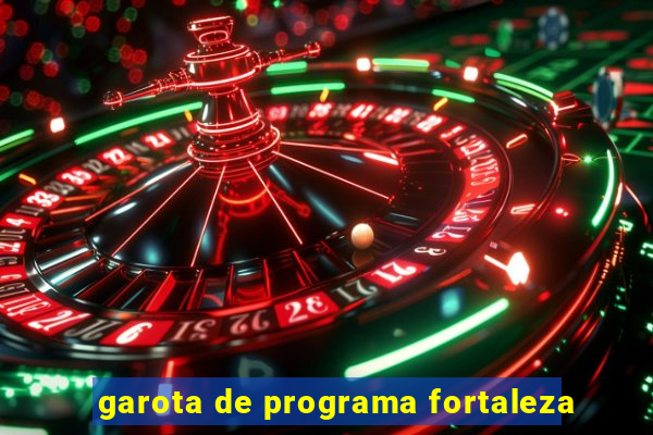 garota de programa fortaleza