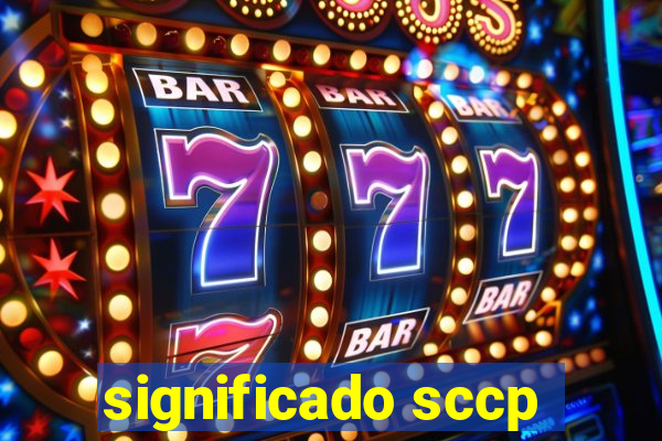 significado sccp