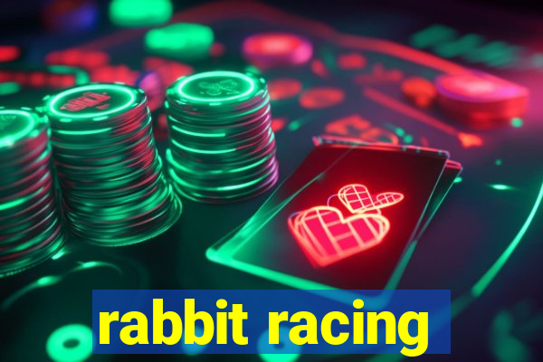 rabbit racing