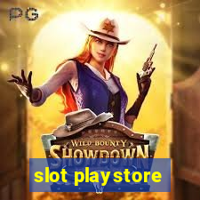 slot playstore