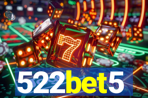 522bet5