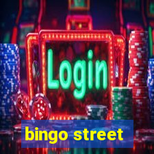 bingo street