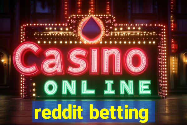 reddit betting