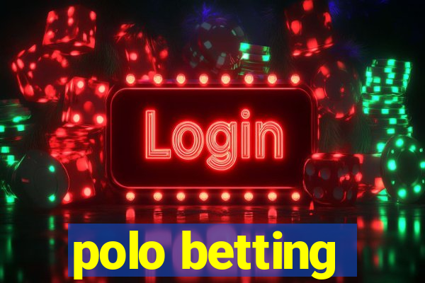 polo betting