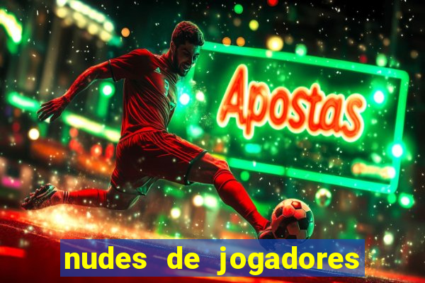 nudes de jogadores de futebol