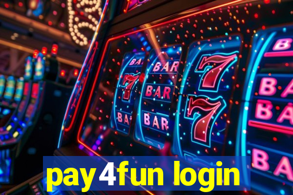 pay4fun login