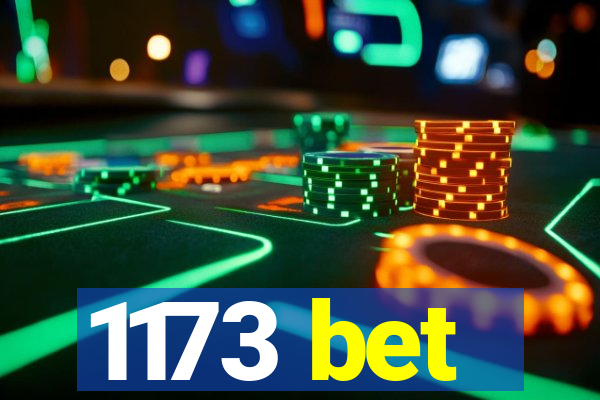 1173 bet