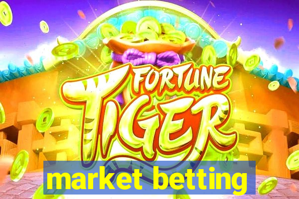 market betting