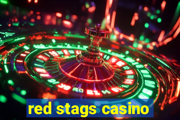 red stags casino