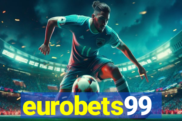 eurobets99