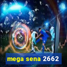 mega sena 2662