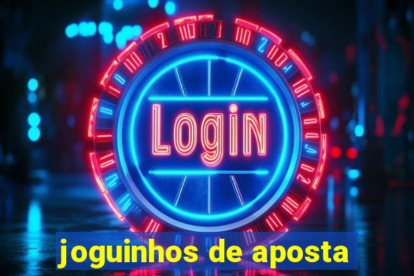 joguinhos de aposta