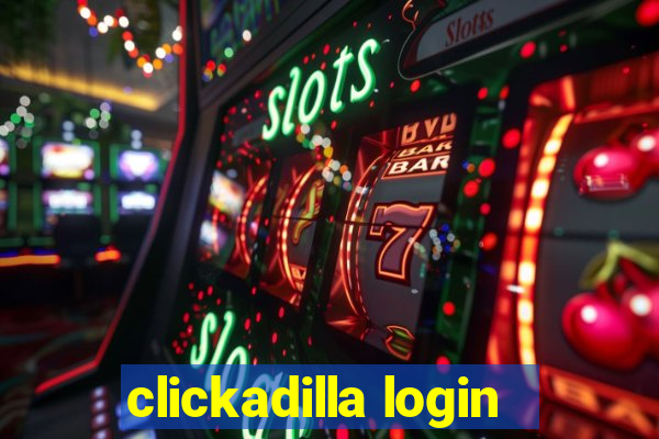 clickadilla login