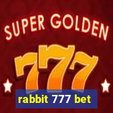 rabbit 777 bet