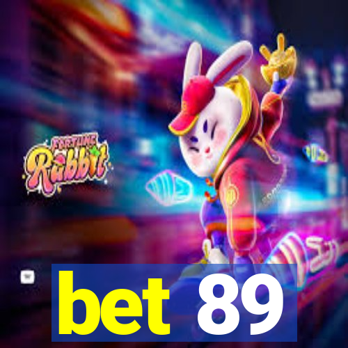 bet 89