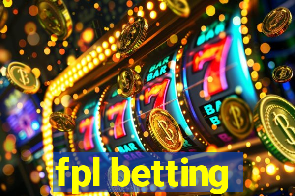 fpl betting