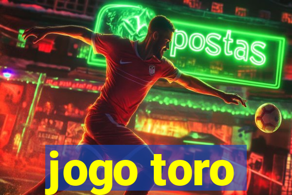 jogo toro