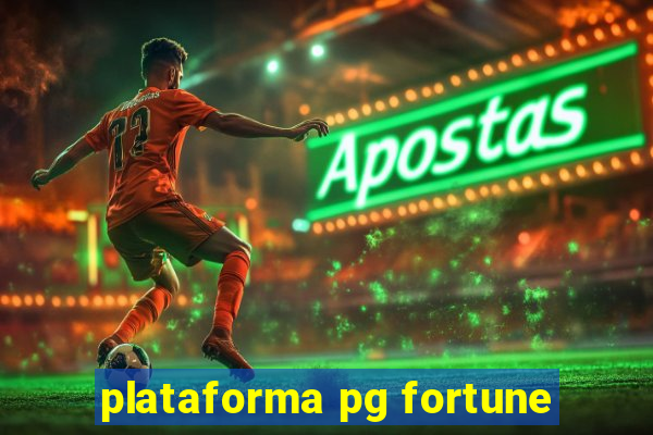 plataforma pg fortune