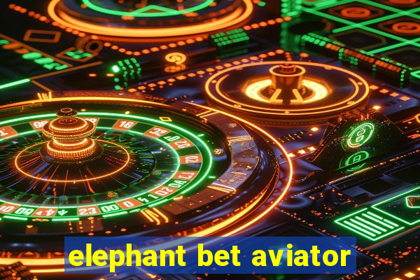 elephant bet aviator