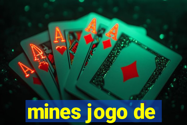 mines jogo de